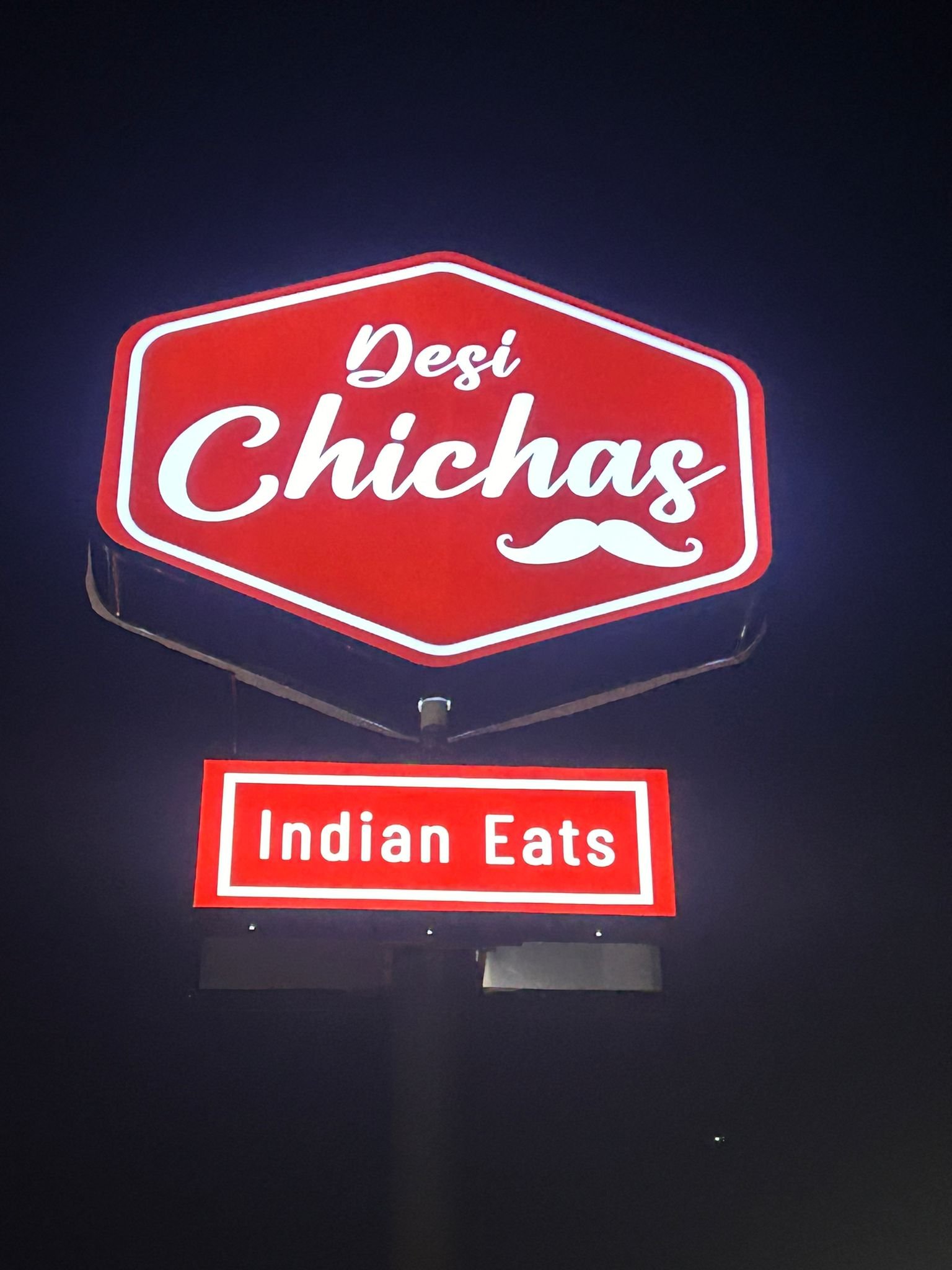 Desi Chichas Evening Signage