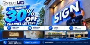30% Off Signage: A Limited-Time Opportunity for Dallas Businesses
